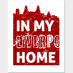 In My Liverpool Home Red Posters and Art